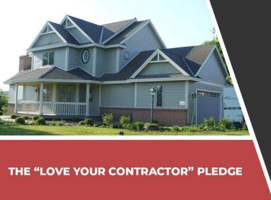 The Love Your Contractor Pledge