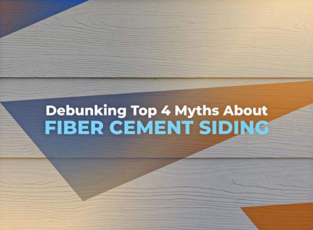 Debunking Top 4 Myths About Fiber Cement Siding